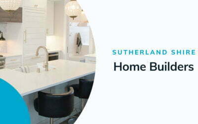 The Sutherland Shire’s Reliable Home Builders